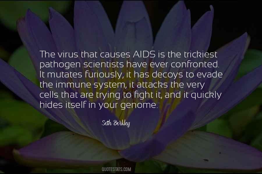 Quotes About Your Immune System #1104584