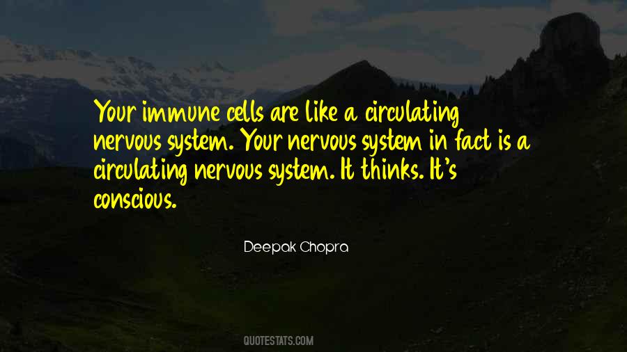 Quotes About Your Immune System #1354531