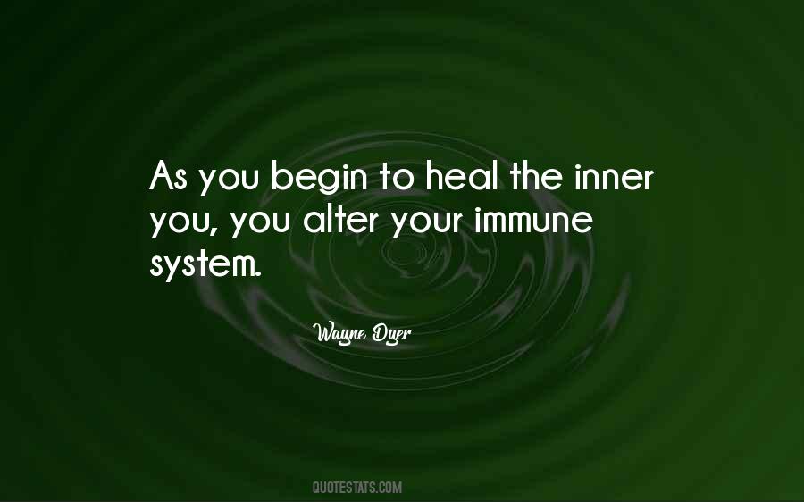 Quotes About Your Immune System #1795960