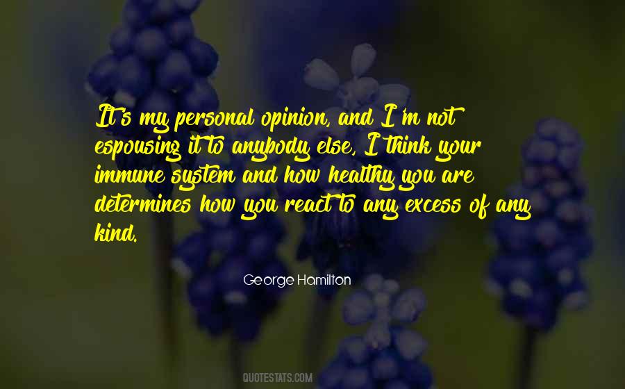 Quotes About Your Immune System #491603