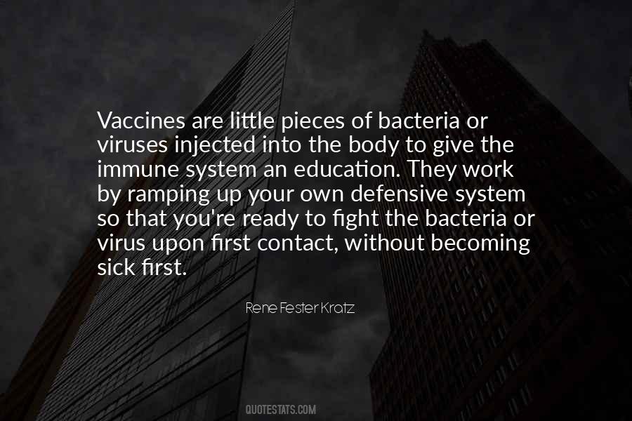 Quotes About Your Immune System #543940