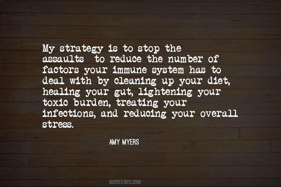 Quotes About Your Immune System #722268