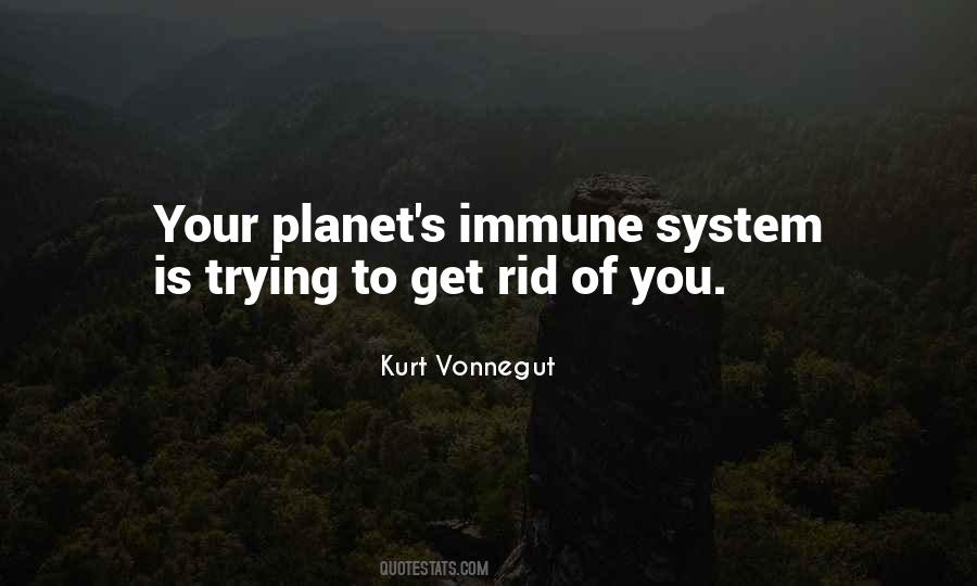 Quotes About Your Immune System #747270