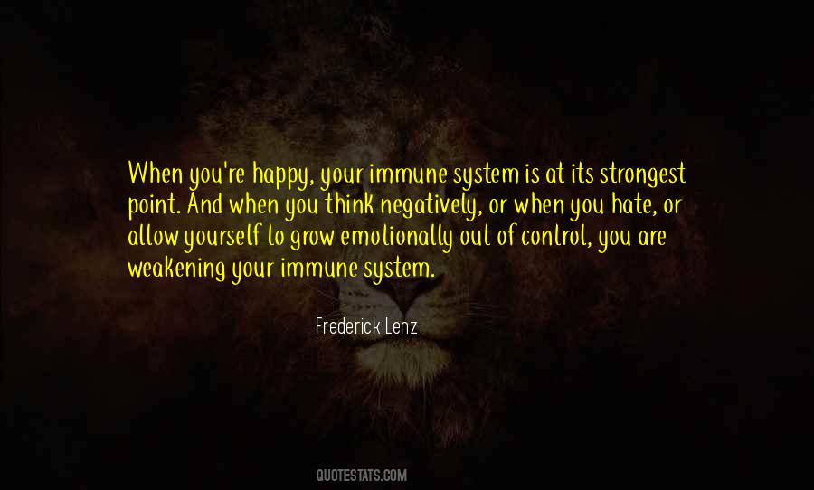 Quotes About Your Immune System #864863