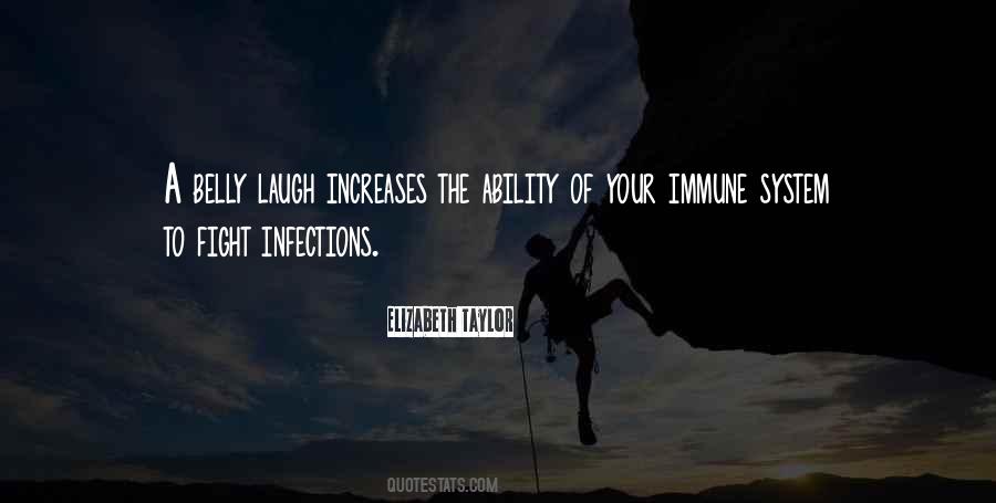 Quotes About Your Immune System #999016