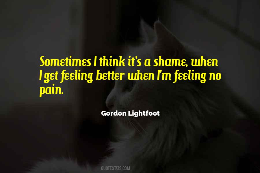Feeling Shame Quotes #1012428
