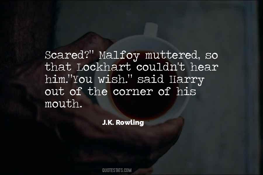 Quotes About Draco Malfoy #1040241