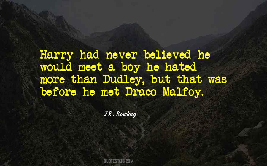 Quotes About Draco Malfoy #642646