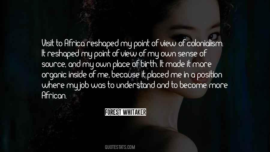 Birth Place Quotes #1145277
