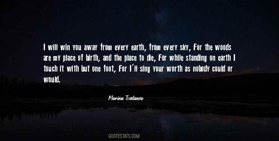 Birth Place Quotes #753213