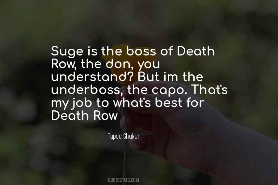 Quotes About Death Row #1293339