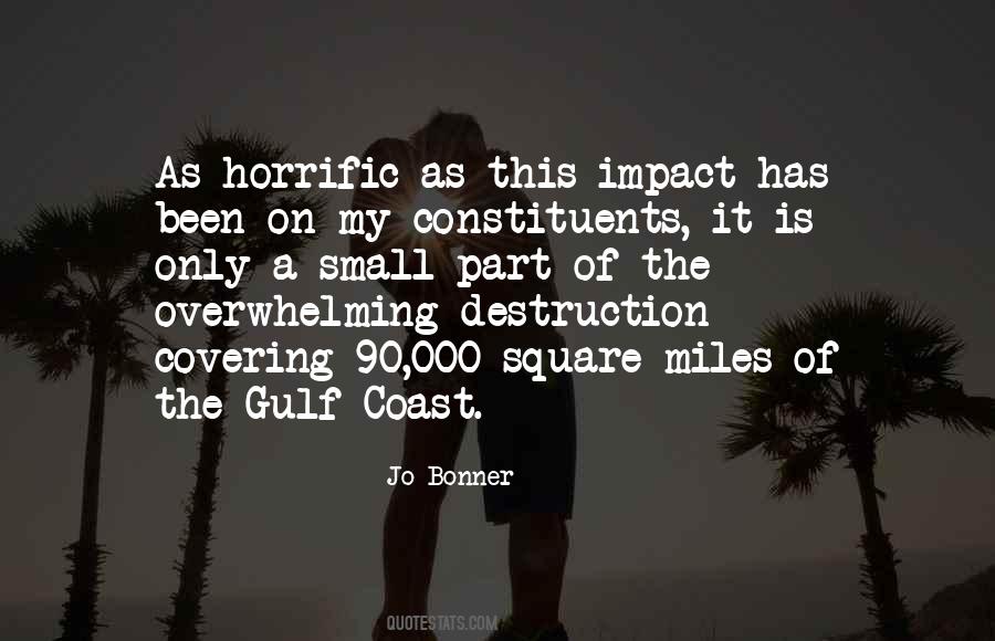 Quotes About The Gulf Coast #1789334