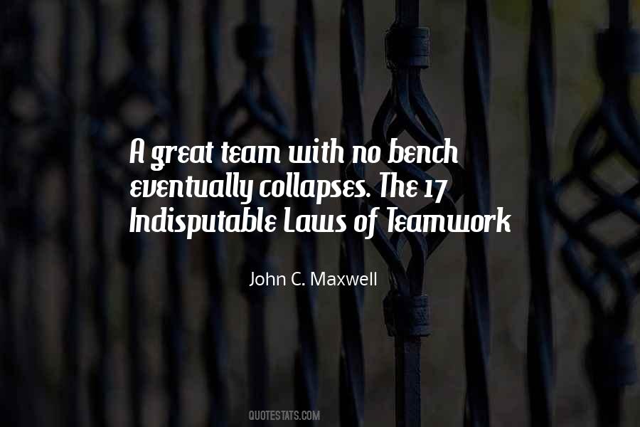 Quotes About Teamwork #1191099