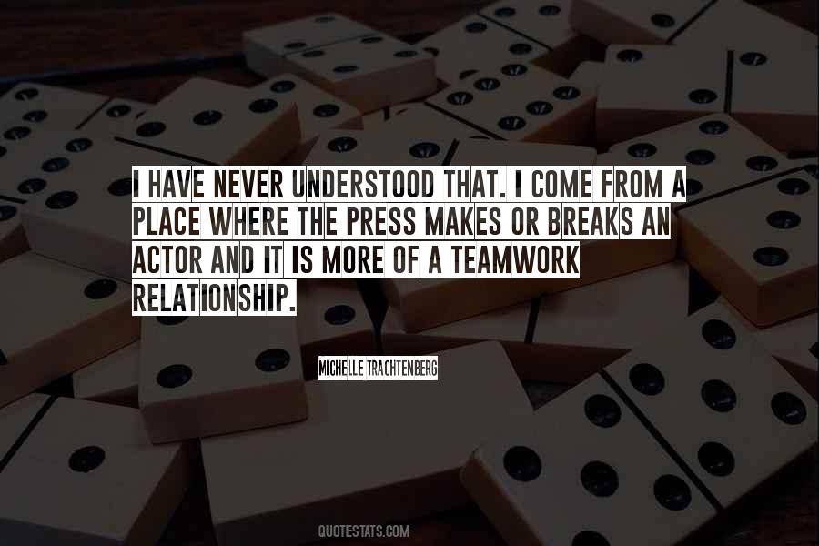Quotes About Teamwork #1715675
