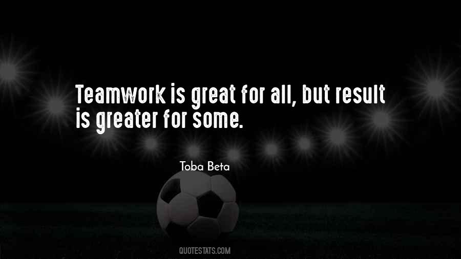 Quotes About Teamwork #1772399