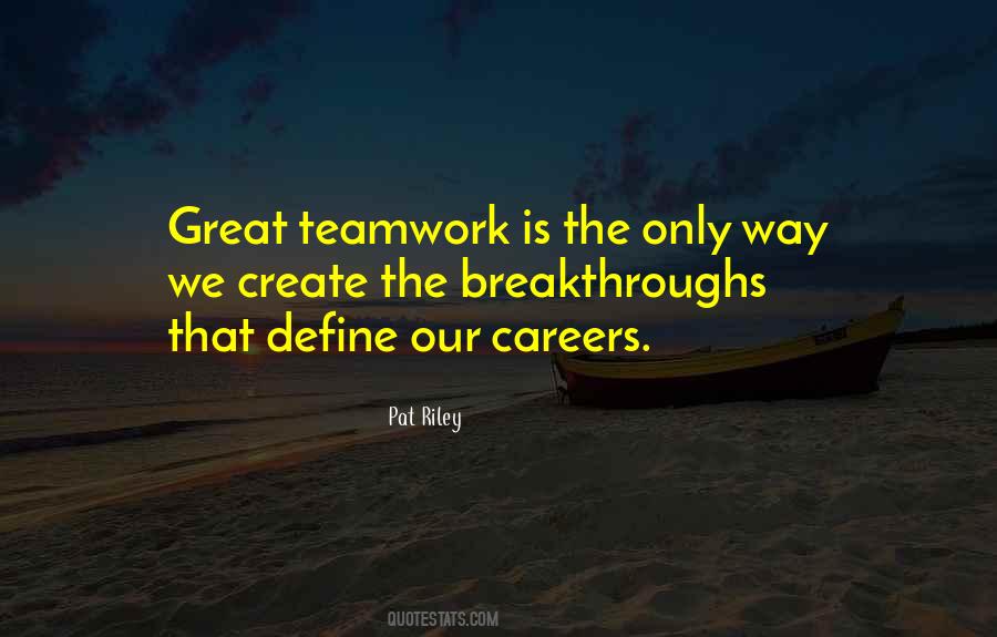 Quotes About Teamwork #992216