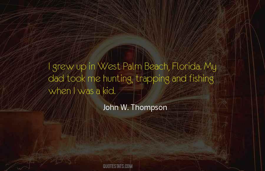 Palm Beach Florida Quotes #844119