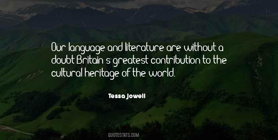 Quotes About Our Cultural Heritage #1359621