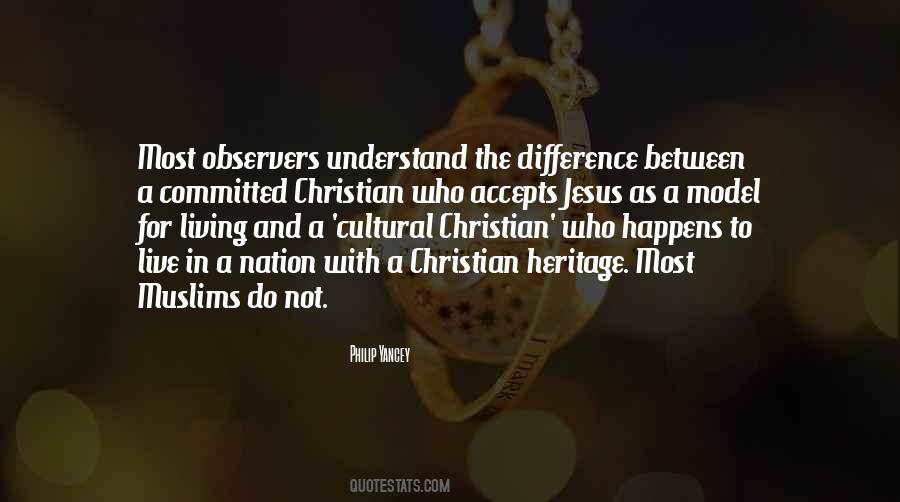 Quotes About Our Cultural Heritage #1558059