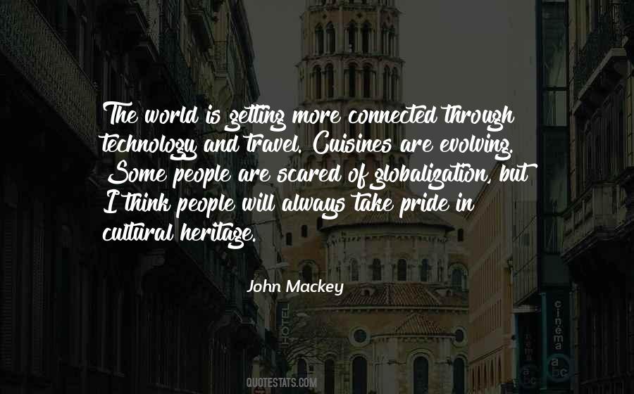 Quotes About Our Cultural Heritage #1610069
