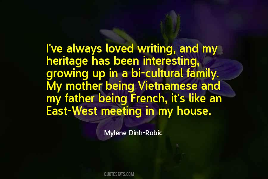 Quotes About Our Cultural Heritage #250812