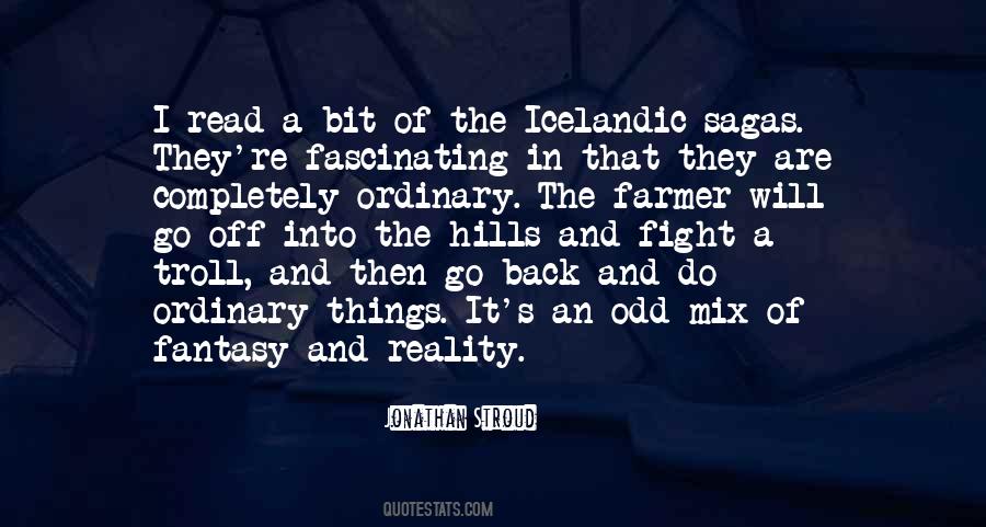 Quotes About Ordinary Things #1758541