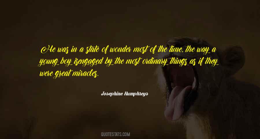Quotes About Ordinary Things #754430