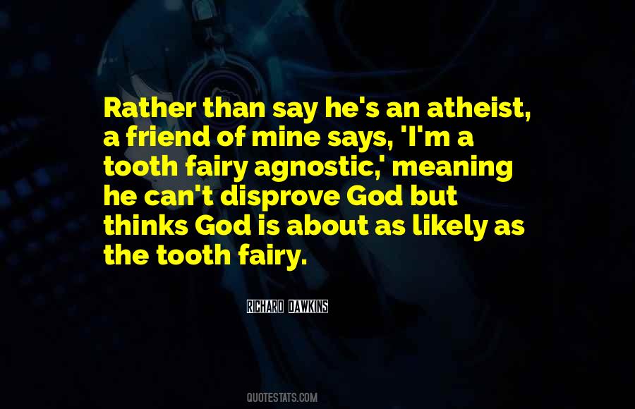 Quotes About God Atheist #156427