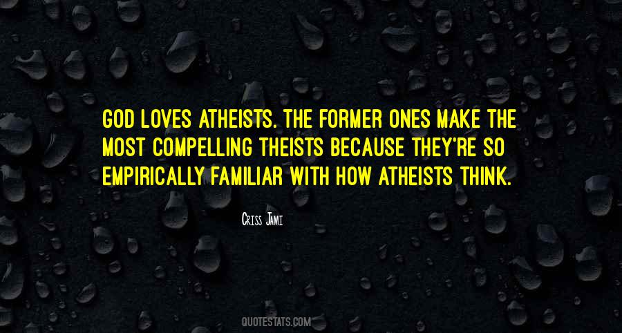 Quotes About God Atheist #159577