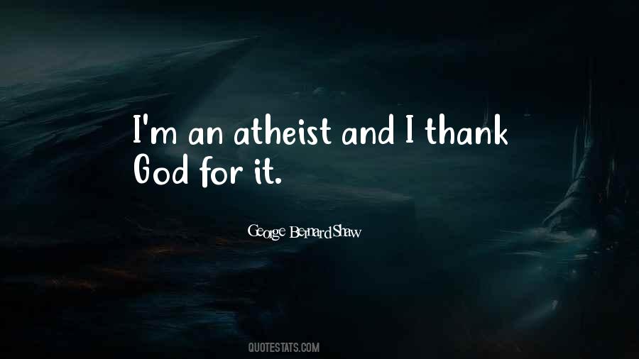 Quotes About God Atheist #42894