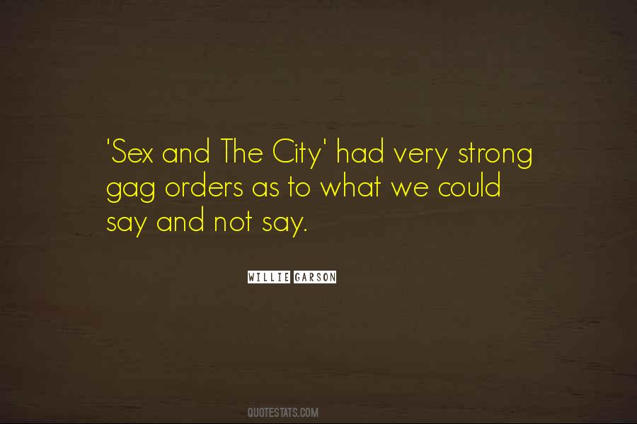 Quotes About Sex And The City #1411077