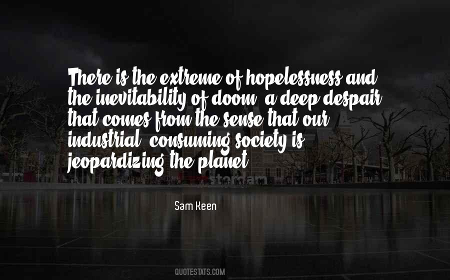 Quotes About Despair And Hopelessness #1652639