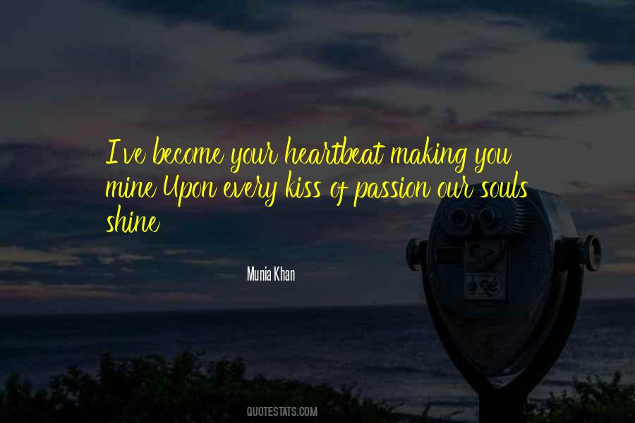 Quotes About Passionate Kissing #1474747