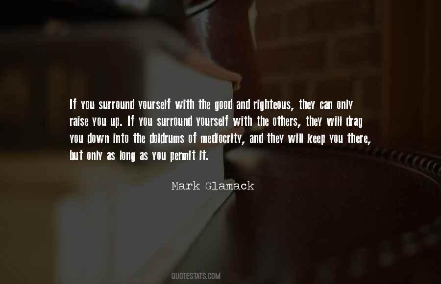 Quotes About Wrong Feeling Right #1434030