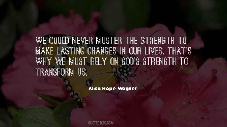 Quotes About God's Strength #274354