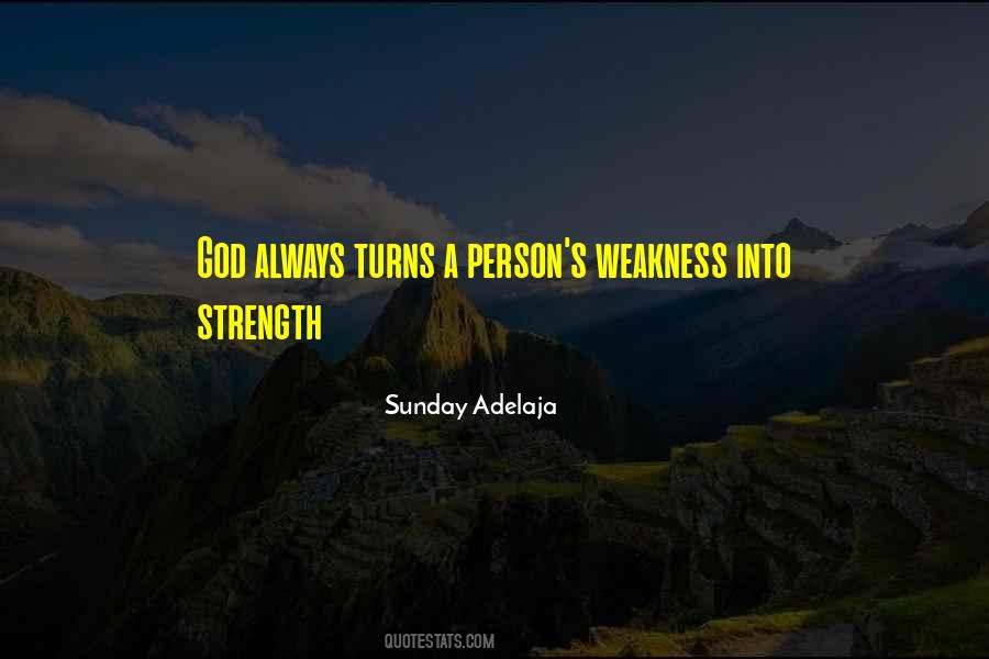 Quotes About God's Strength #465957