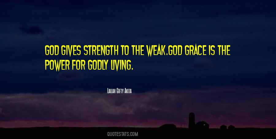 Quotes About God's Strength #553825