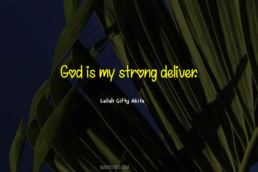 Quotes About God's Strength #659697