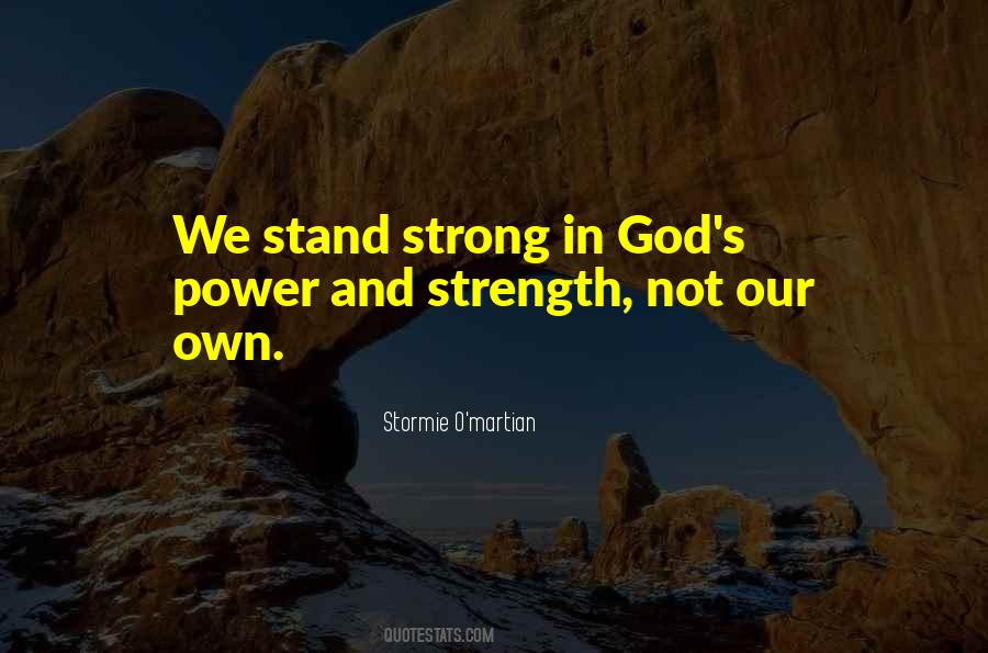 Quotes About God's Strength #844947