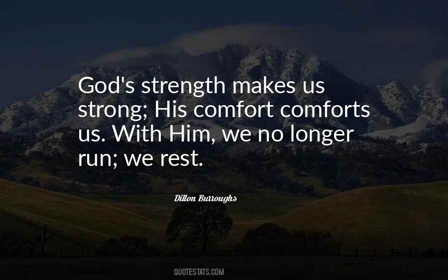 Quotes About God's Strength #890786