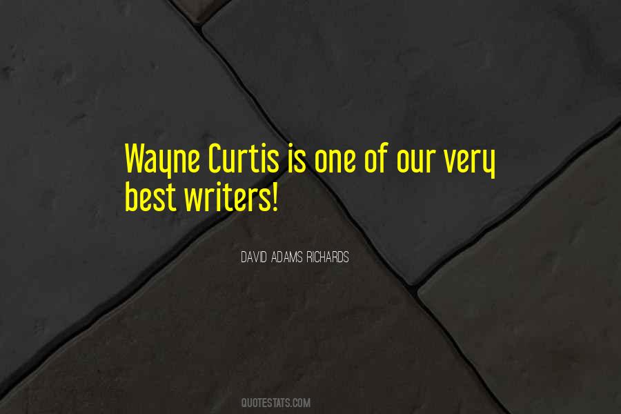 Quotes About Curtis #311972