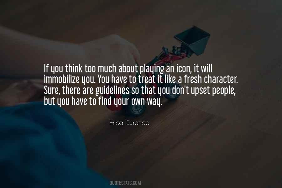 Quotes About Your Own Way #934250