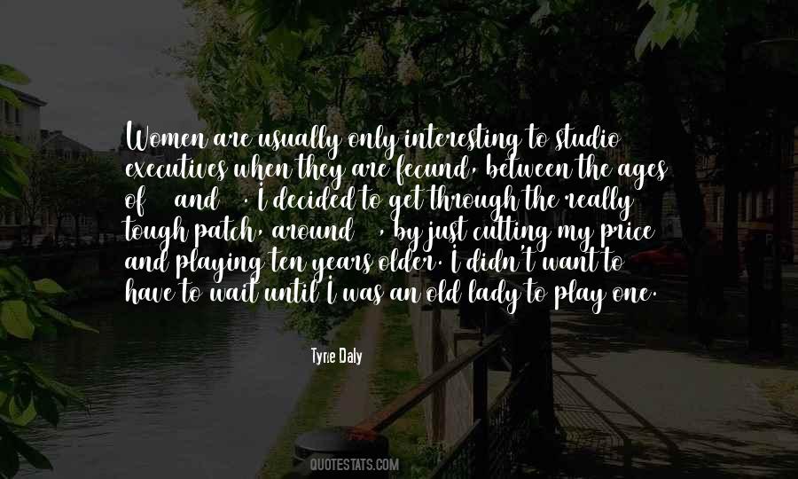 Women Over 50 Quotes #1025605
