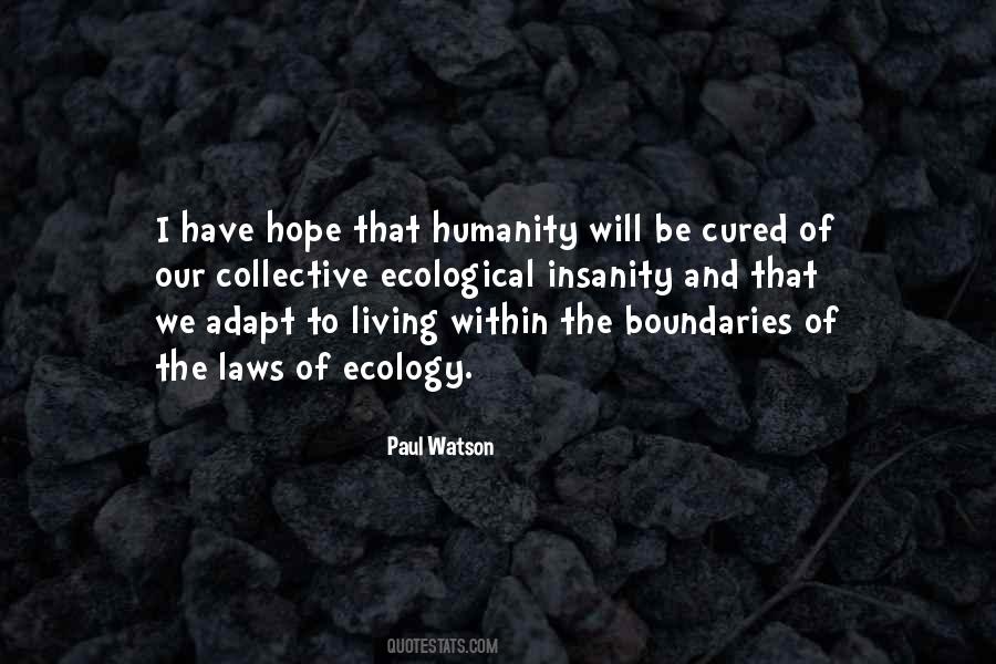 Hope Humanity Quotes #724164