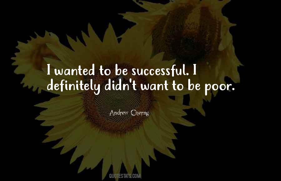 Quotes About To Be Successful #1346592
