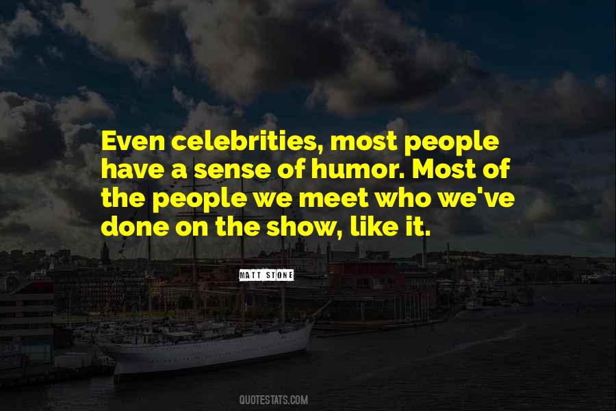 Quotes About We Meet #1359779