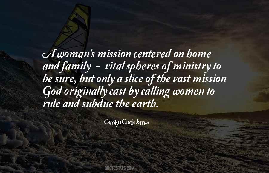 Quotes About Women's Ministry #704470