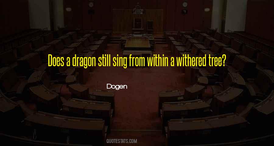 Quotes About A Dragon #1012683