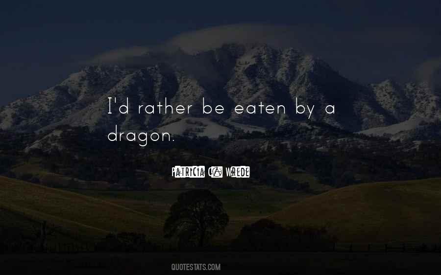 Quotes About A Dragon #1038192