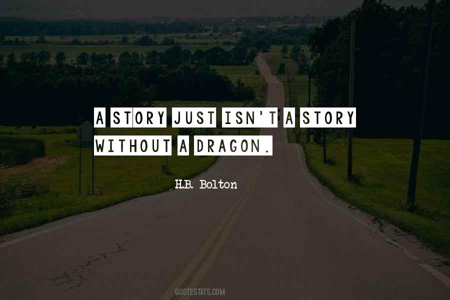 Quotes About A Dragon #1105804